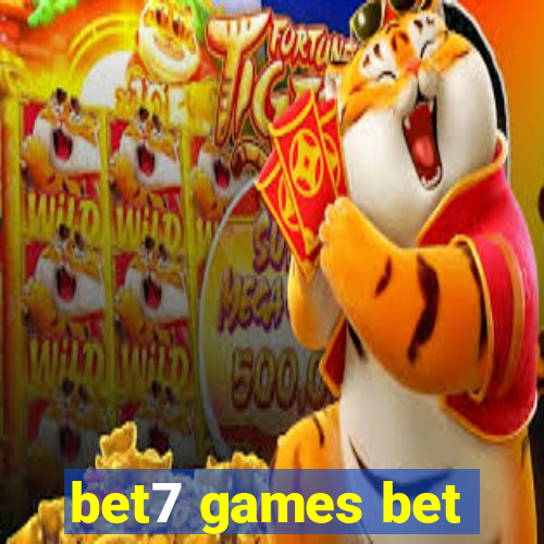 bet7 games bet
